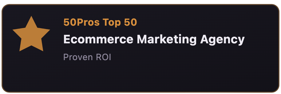 50Pros Top 50 Ecommerce Marketing Agency